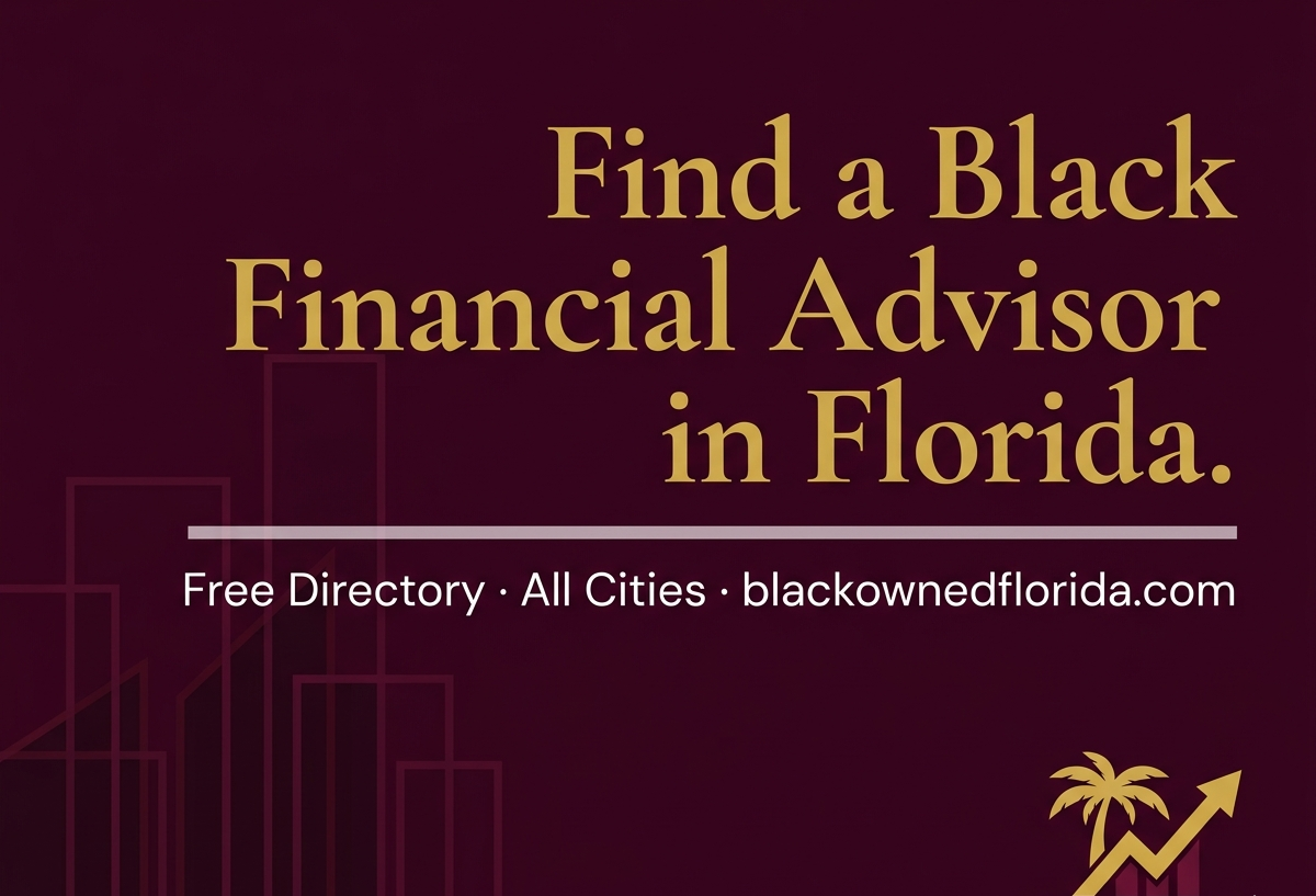 Black financial advisors in Florida — directory on BlackOwnedFlorida.com